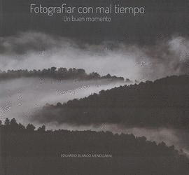 FOTOGRAFIAR CON MAL TIEMPO