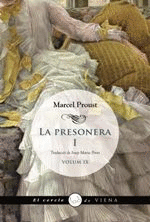 A LA RECERCA DEL TEMPS PERDUT IX - LA PRESONERA I