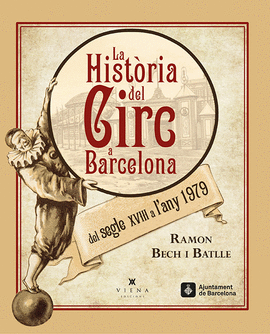 LA HISTRIA DEL CIRC A BARCELONA