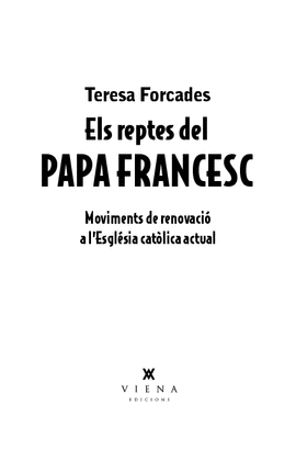 ELS REPTES DEL PAPA FRANCESC