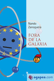 FORA DE LA GAL�XIA