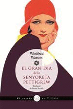 EL GRAN DIA DE LA SENYORETA PETTIGREW