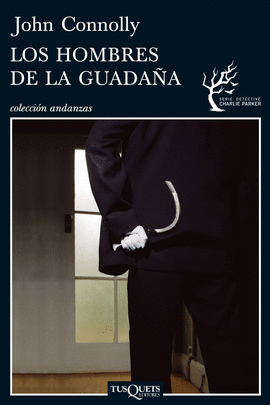 LOS HOMBRES DE LA GUADA�A
