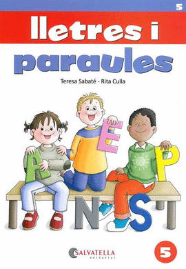 LLETRES I PARAULES, 5 EDUCACIO INFANTIL