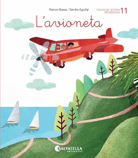 DE MICA EN MICA 11. L'AVIONETA