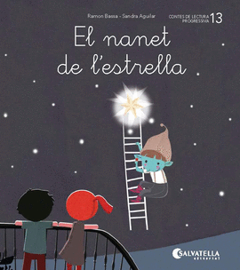 DE MICA EN MICA 13. EL NANET DE L'ESTRELLA