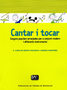 CANTAR I TOCAR CAN�ONS POPULARS ARRANJADES PER A CONJUNT MODERN