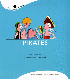 PIRATES -PRIMERS CONTES-