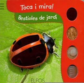 TOCA I MIRA. BESTIOLES DE JARDI