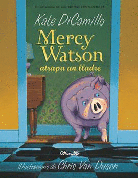 MERCY WATSON ATRAPA UN LLADRE