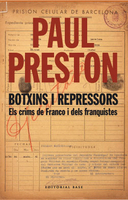 BOTXINS I REPRESSORS -ELS CRIMS DE FRANCO I DELS FRANQUISTES