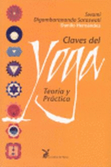 CLAVES DEL YOGA. TEORIA Y PRACTICA