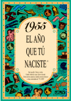 1955. EL A�O QUE NACISTE