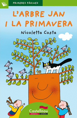 L'ARBRE JAN I LA PRIMAVERA -PAL-