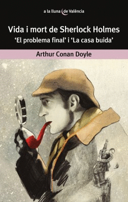 VIDA I MORT DE SHERLOCK HOLMES