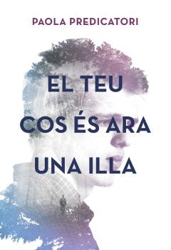 EL TEU COS �S ARA UNA ILLA