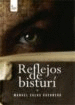 REFLEJOS DE BISTUR�