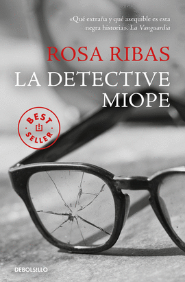 LA DETECTIVE MIOPE