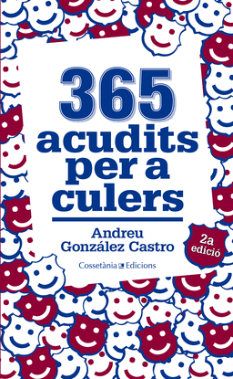 365 ACUDITS PER A CULERS