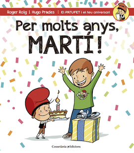PER MOLTS ANYS, MART�!