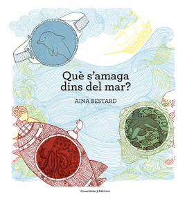 QU S'AMAGA DINS EL MAR?