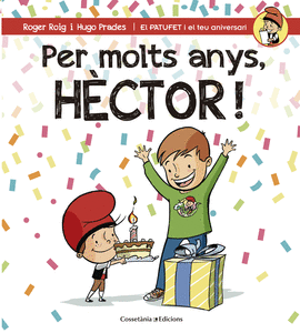 PER MOLTS ANYS, HECTOR!
