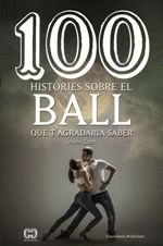 100 HISTRIES SOBRE EL BALL