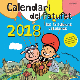 2018. CALENDARI DEL PATUFET I LES TRADICIONS CATAL