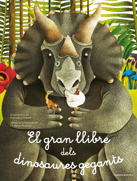 EL GRAN LLIBRE DELS DINOSAURES GEGANTS