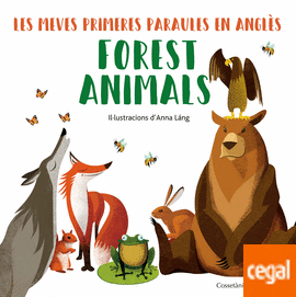 FOREST ANIMALS. ANGLÈS/ CATALÀ