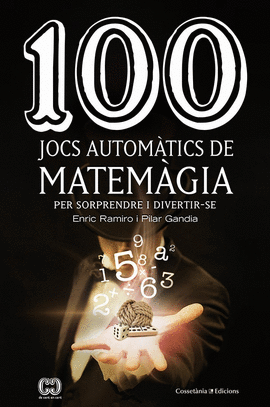 100 JOCS AUTOMATICS DE MATEMAGIA
