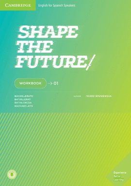 SHAPE THE FUTURE - LEVEL 1 - WORKBOOK