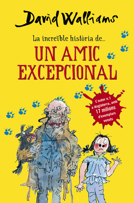 LA INCRE�BLE HIST�RIA DE... UN AMIC EXCEPCIONAL