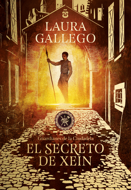 EL SECRETO DE XEIN (GUARDIANES DE LA CIUDADELA 2)