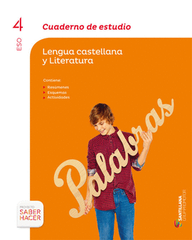 CUADERNO DE ESTUDIO LENGUA CASTELLANA Y LITERATURA 4 ESO SABER HACER