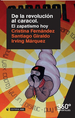 DE LA REVOLUCI�N AL CARACOL