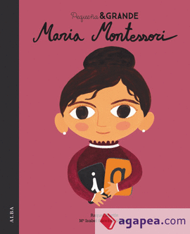 PEQUE�A & GRANDE MARIA MONTESSORI