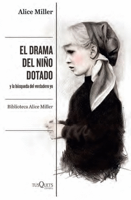 EL DRAMA DEL NIO DOTADO