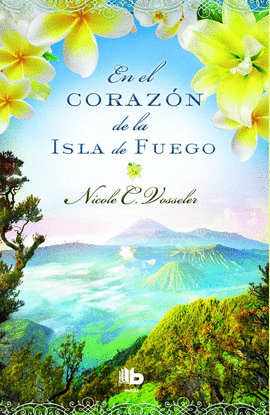 EN EL CORAZ�N DE LA ISLA DE FUEGO