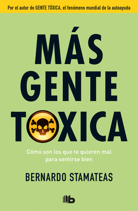 M�S GENTE T�XICA
