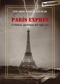 PARS EXPRS. CRNICAS  PARISINAS DEL SIGLO XXI(1999-2015)