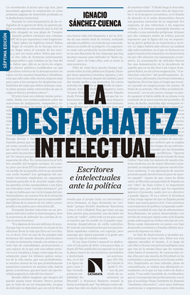 LA DESFACHATEZ INTELECTUAL (7 ED. AMPLIADA)