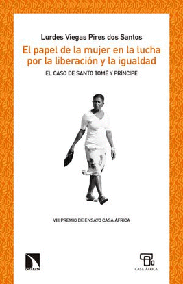 EL PAPEL DE LA MUJER EN LA LUCHA POR LA LIBERACI�N Y LA IGUALDAD