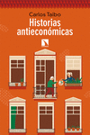 HISTORIAS ANTIECONMICAS