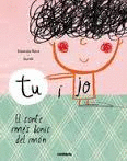 TU I JO. EL CONTE M�S BONIC DEL M�N