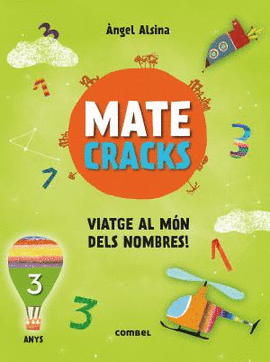 MATECRACKS VIATGE AL M�N DELS NOMBRES! 3 ANYS