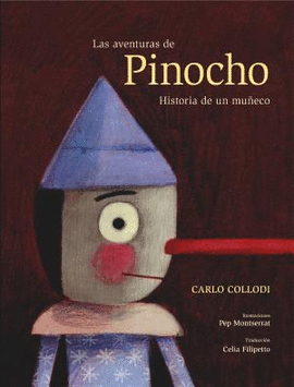 LAS AVENTURAS DE PINOCHO. HISTORIA DE UN MUECO