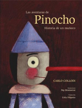 LAS AVENTURAS DE PINOCHO. HISTORIA DE UN MU�ECO
