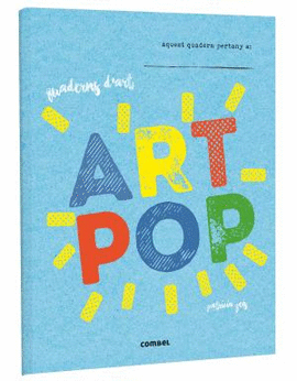 ART POP. QUADERN D'ARTS