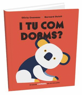 I TU COM DORMS?